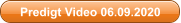 Predigt Video 06.09.2020