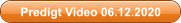 Predigt Video 06.12.2020