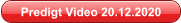Predigt Video 20.12.2020